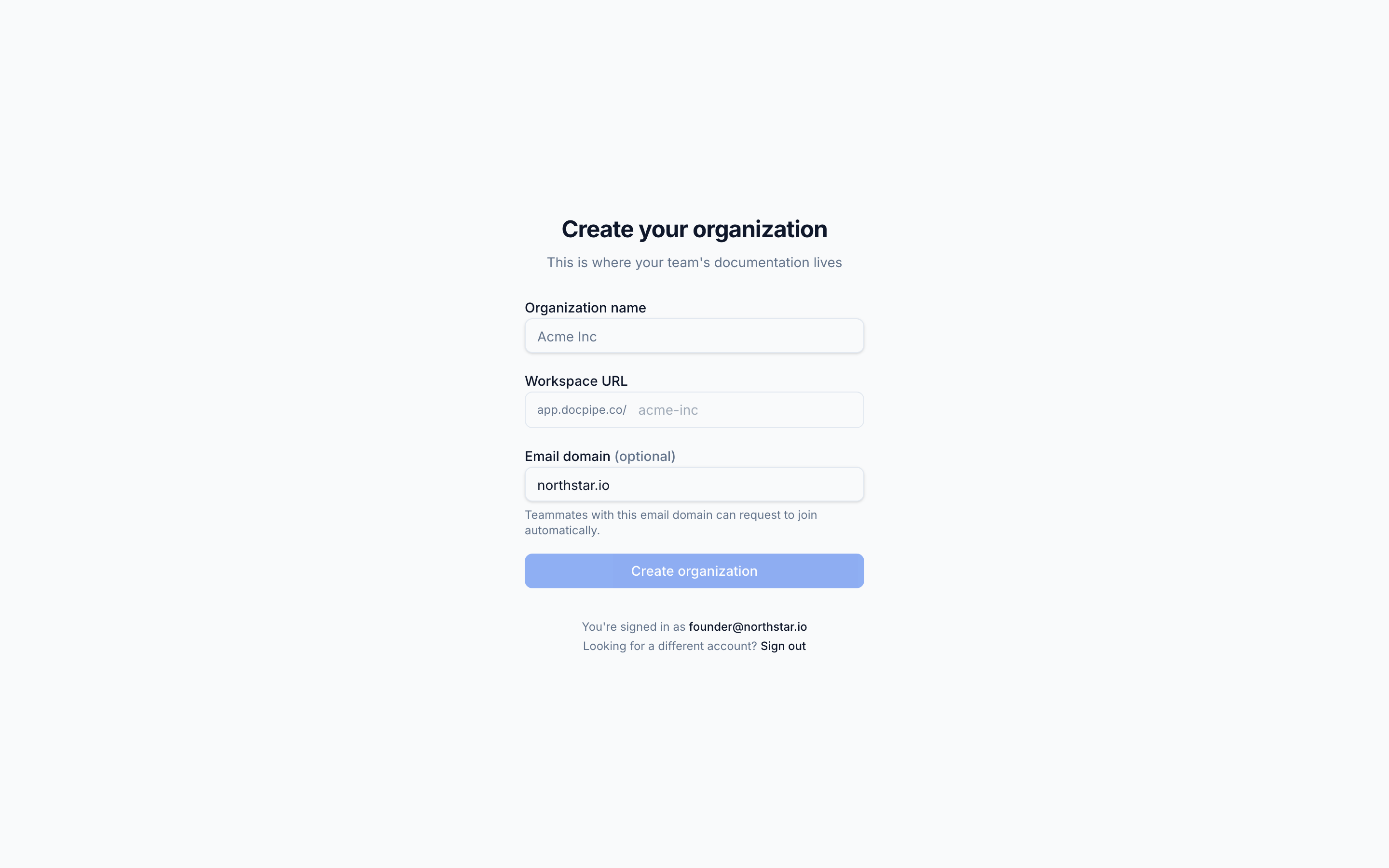 The Create your organization form with Organization name, Workspace URL, and Email domain fields