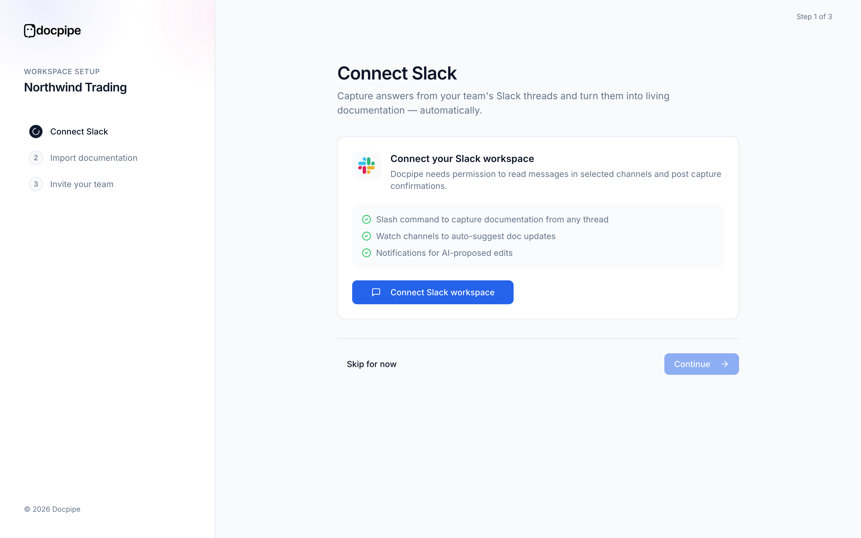 Step 1 of the first-run setup wizard, Connect Slack